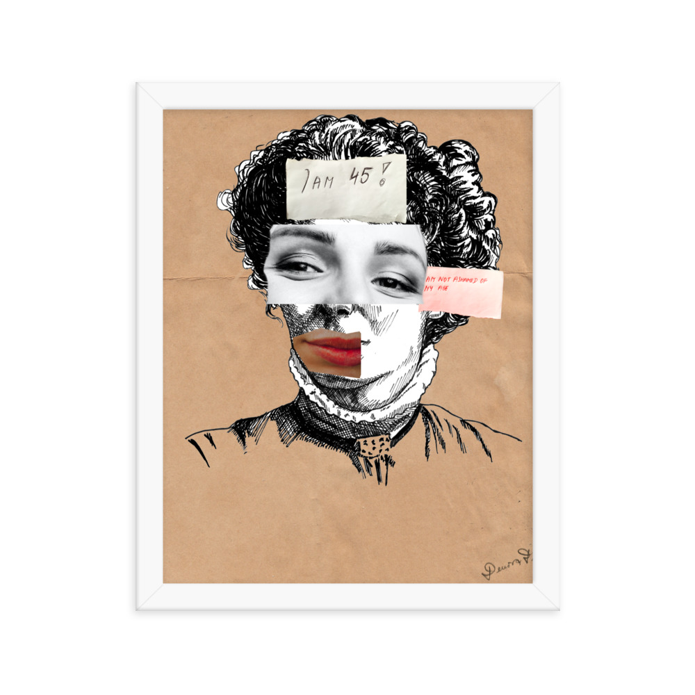 'I am Not Ashamed Of My Age' Framed poster, Ageism, Feminism - Image 14